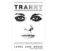 Laura Jane Grace Tranny (Tascabile)