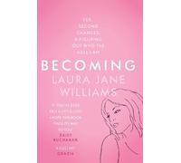 Laura Jane Williams Becoming (Tascabile)