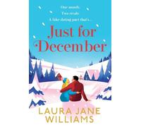 Laura Jane Williams Just for December (Tascabile)