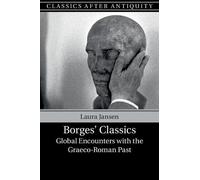 Laura Jansen Borges' Classics (Tascabile) Classics after Antiquity