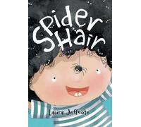 Laura Jeffcote Spider Hair (Copertina rigida)