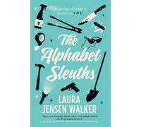 Laura Jensen Walker The Alphabet Sleuths (Copertina rigida)