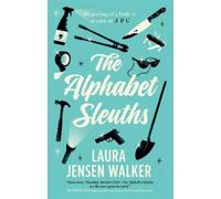 Laura Jensen Walker The Alphabet Sleuths (Copertina rigida)