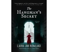 Laura Joh Rowland The Hangman's Secret (Copertina rigida)