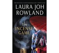 Laura Joh Rowland The Incense Game (Tascabile)
