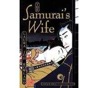 Laura Joh Rowland The Samurai's Wife (Tascabile) Sano Ichiro Novels