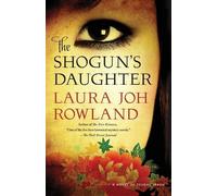 Laura Joh Rowland The Shogun's Daughter (Tascabile)