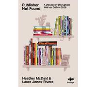 Laura Jones-Rivera Heather McDaid Publisher Not Found (Tascabile) Inklings
