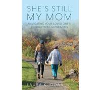 Laura K Doan She's Still My Mom (Copertina rigida)