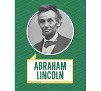 Laura K Murray Abraham Lincoln (Copertina rigida) Biographies