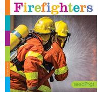Laura K Murray Firefighters (Copertina rigida) Seedlings