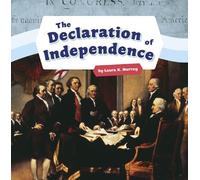 Laura K Murray The Declaration of Independence (Copertina rigida)