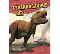 Laura K Murray Tyrannosaurus Rex (Copertina rigida) Dinosaur Guides