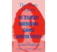 Laura Kaplan The Story of Jane (Tascabile)