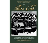 Laura Kasson Fiss The Idler's Club (Tascabile)