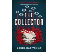 Laura Kat Young The Collector (Tascabile)