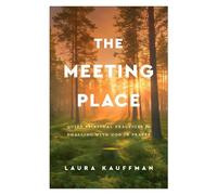 Laura Kauffman The Meeting Place (Tascabile) (PRESALE 22/09/2026)