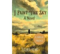 Laura Kemp I Paint the Sky (Tascabile)