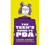 Laura Kerbey Eliza Fricker The Teen's Guide to PDA (Tascabile)