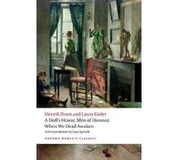 Laura Kieler Henrik I A Doll's House, Men of Honour, When We Dead Aw (Tascabile)