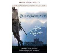 Laura Kinsale Shadowheart (Tascabile) Medieval Hearts Series
