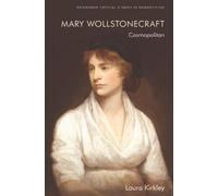 Laura Kirkley Mary Wollstonecraft (Copertina rigida)