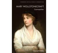 Laura Kirkley Mary Wollstonecraft (Tascabile)