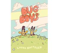 Laura Knetzger Bug Boys (Copertina rigida) Bug Boys