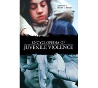 Laura L. Finley Encyclopedia of Juvenile Violence (Copertina rigida)
