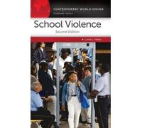 Laura L. Finley School Violence (Copertina rigida) Contemporary World Issues