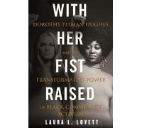 Laura L. Lovett With Her Fist Raised (Tascabile)
