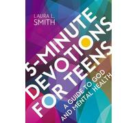 Laura L. Smith 5-Minute Devotions for Teens (Tascabile)