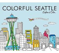 Laura Lahm Colorful Seattle (Tascabile) Colorful Cities Books