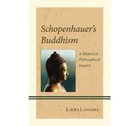 Laura Langone Schopenhauer's Buddhism (Copertina rigida)