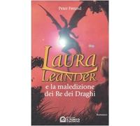 Laura Leander e la maledizione dei re dei draghi