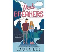 Laura Lee Deal Breakers (Tascabile) Dealing with Love