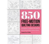 Laura Lee Fritz 850 Free-Motion Quilting Designs (Tascabile)