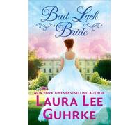 Laura Lee Guhrke Bad Luck Bride (Tascabile)