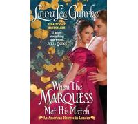 Laura Lee Guhrke When the Marquess Met His Match (Tascabile)