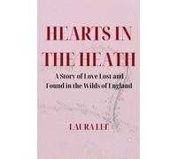 Laura Lee Hearts in the Heath (Tascabile)