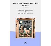 Laura Lee Hope Collection (XVII): Sawdust Doll Woolly