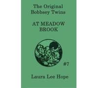 Laura Lee Hope The Bobbsey Twins at Meadow Brook (Copertina rigida)
