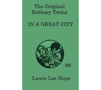 Laura Lee Hope The Bobbsey Twins In a Great City (Copertina rigida)