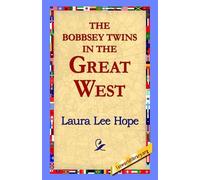 Laura Lee Hope The Bobbsey Twins in the Great West (Copertina rigida)