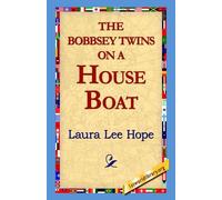Laura Lee Hope The Bobbsey Twins on a House Boat (Copertina rigida)