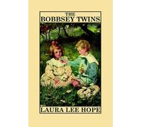 Laura Lee Hope The Bobbsey Twins (Tascabile) Bobbsey Twins