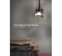 Laura Levitt The Objects That Remain (Copertina rigida) Dimyonot