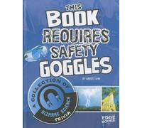 Laura Lewandowski Kristi Le This Book Requires Safety Goggle (Copertina rigida)