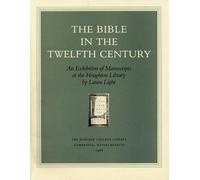 Laura Light The Bible in the Twelfth Century (Tascabile)