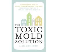 Laura Linn Knight The Toxic Mold Solution (Tascabile)